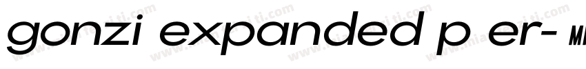 gonzi expanded p er字体转换